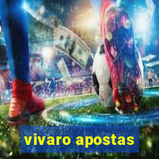 vivaro apostas